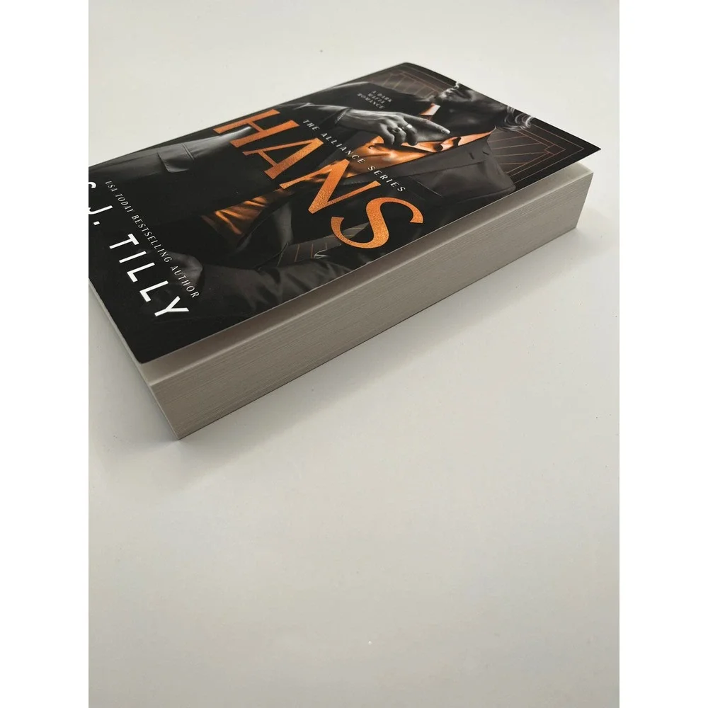 Hans by S.J. Tilly The Alliance Series Book 4 Dark Mafia Romance Paperback